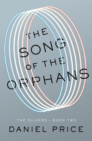 [Silvers 02] • The Song of the Orphans